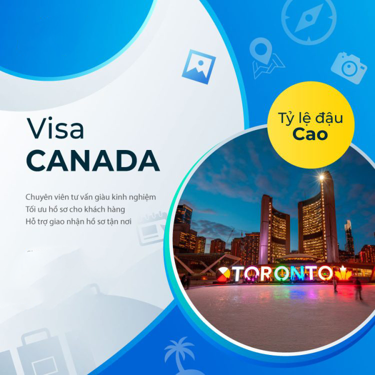 Dịch Vụ Xin Visa Canada Trọn Gói Giá Tốt Tại TPHCM