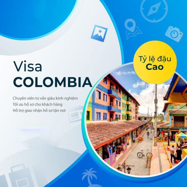 Dịch Vụ Xin Visa Colombia Nhanh Gọn – Chuyên Nghiệp